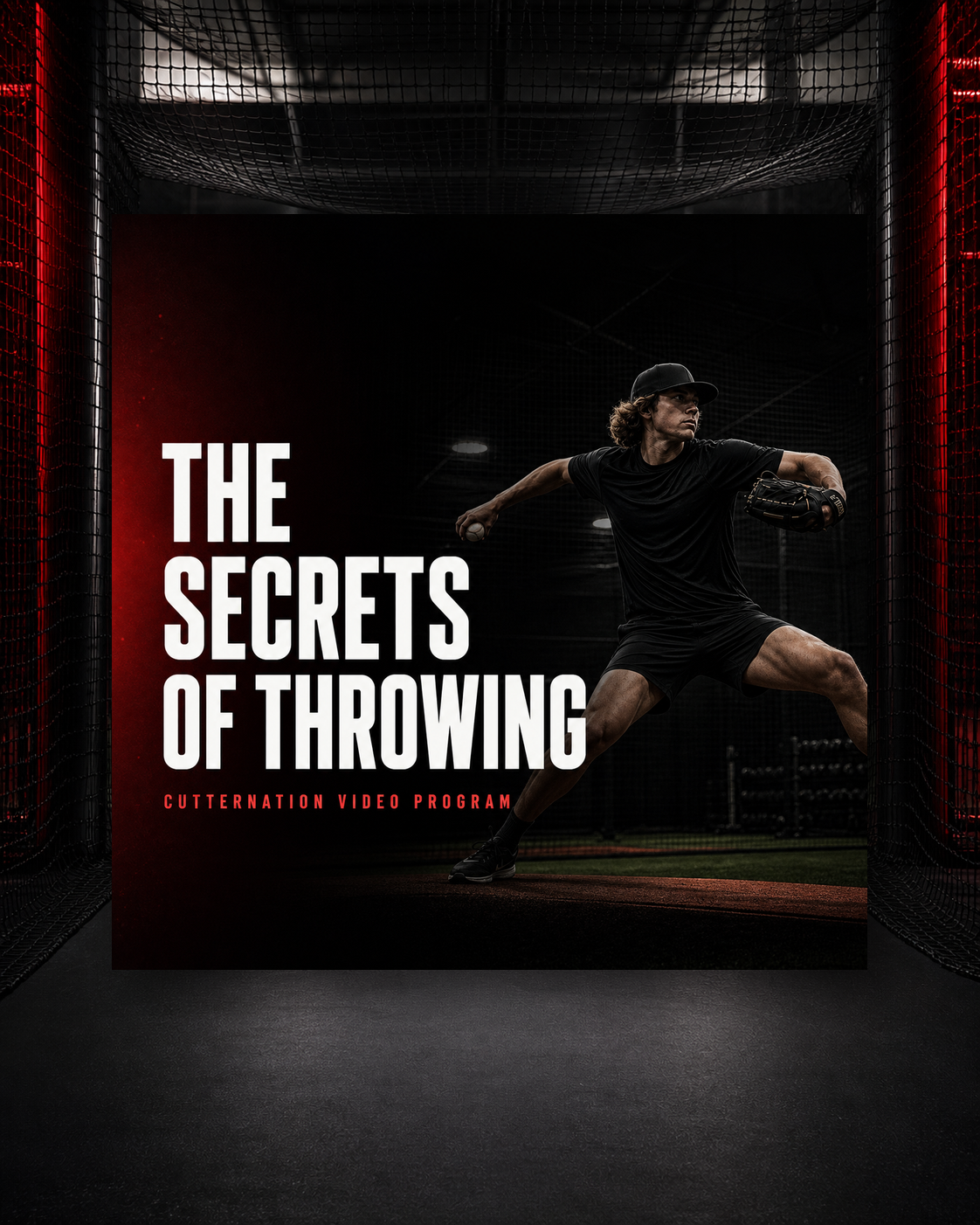 The Secrets of Throwing at Cutternation — Cutternation 4:5 product hero in a black and red indoor baseball training facility